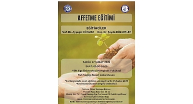 Ege Üniversitesi’nde “Affetme Eğitimi” verilecek