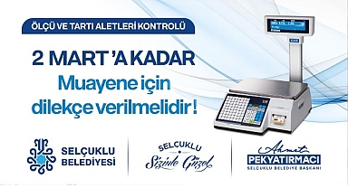 Ölçü ve Tartıda Son Beyan Tarihi 2 Mart
