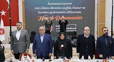 Başkan Özarslan, Ramazan’ın İlk İftarını Şehit Aileleri ve Gazilerle Yaptı