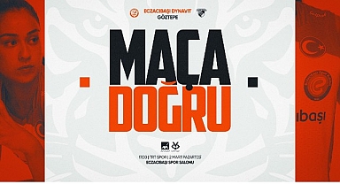 Eczacıbaşı Dynavit, kupada çeyrek final mücadelesine hazır