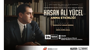 Eğitim neferi Hasan Ali Yücel Konak’ta anılacak