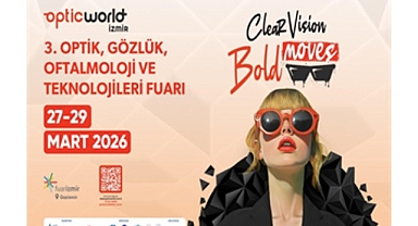 Optic World İzmir 27 Mart’ta kapılarını açıyor