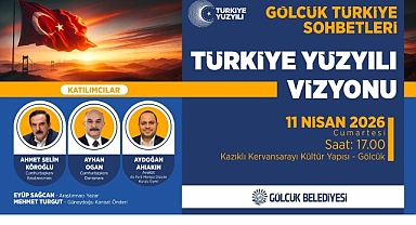 Gölcük’te “Türkiye Yüzyılı” Rüzgarı